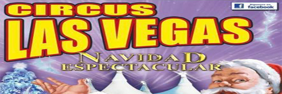 Foto descriptiva de la noticia: 'El Circus Las Vegas llega a Granada estas navidades'